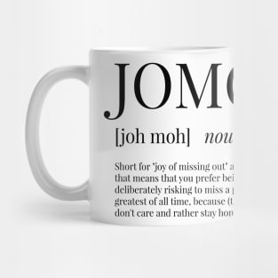 JOMO Definition Mug